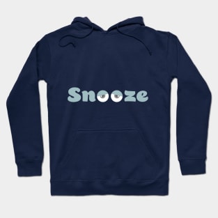 Snooze alarm Hoodie